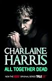 "All together dead" av Charlaine Harris