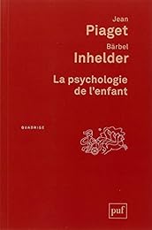La  psychologie de l'enfant