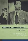 Double Indemnity: The Complete Screenplay