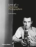 Lives of the Great Photographers by