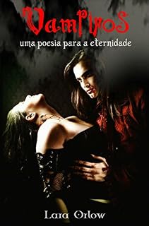 Livro Vampiros - uma poesia para a eternidade
