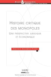 Histoire critique des monopoles