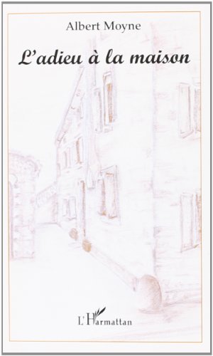 L' adieu à la maison