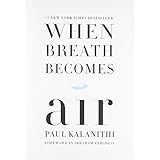 When Breath Becomes Air