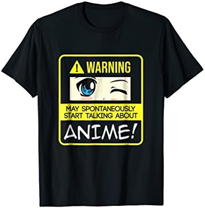 Anime Manga Fan Shirt Funny Kawaii Warning Anime Talking