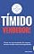 Livro O Tímido Vendedor: Como ser um vendedor de sucesso mesmo sendo muito envergonhado (Guias Rápidos)