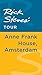 Rick Steves' Tour: Anne Frank House, Amsterdam