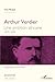 Arthur Verdier: Une ambition africaine - (1835 - 1898) (French Edition) by Yvon Marquis