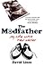 The Modfather: My Life with Paul Weller by David Lines (2007-07-24) by David Lines