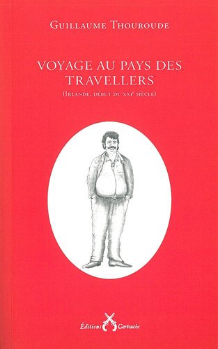 Voyage au pays des Travellers