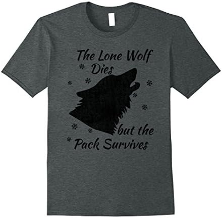 Mens The lone wolf dies but the pack survives t shirt XL Dark Heather