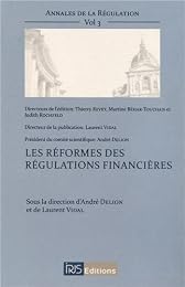 Les  réformes des régulations financières