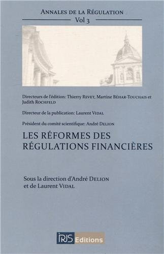 Les  réformes des régulations financières