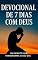 Livro DEVOCIONAL 7 DIAS COM DEUS: Transforme sua vida espiritual em apenas uma semana