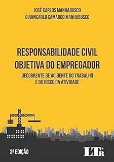 Livro Responsabilidade Civil Objetiva do Empregador