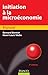 Initiation à la microéconomie - 3ème édition (Éco Sup) (French Edition) by 