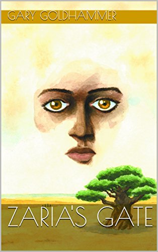 Zaria's Gate by Gary Goldhammer