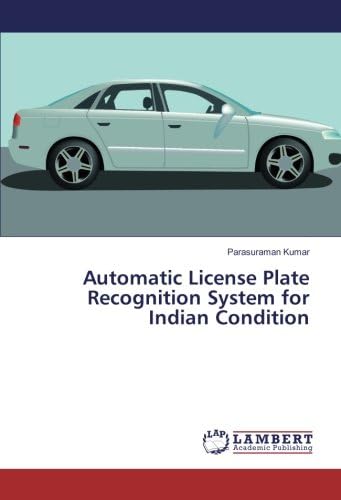 Automatic License Plate Recognition System for Indian Condition