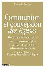 Communion et conversion des Églises