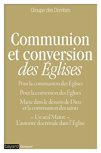 Communion et conversion des Églises