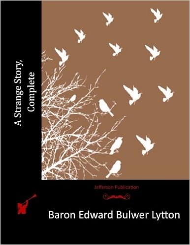 A Strange Story Complete Baron Edward Bulwer Lytton - 