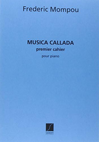 Musica Callada 1 Piano (French) Paperback – 1 Jan. 2002