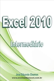 Livro Excel 2010 - Intermediário