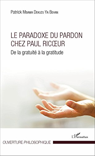 Le  paradoxe du pardon chez Paul Ricoeur