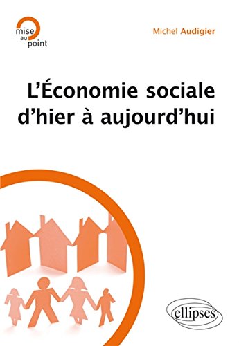 L' économie sociale d'hier à aujourd'hui