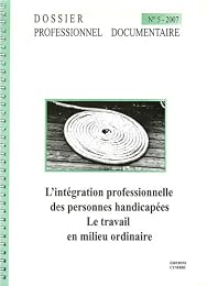 L' intégration professionnelle des personnes handicapées