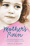 Paperback Mother's Ruin Book