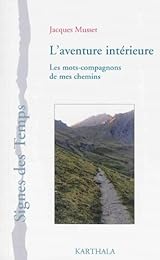 L' aventure intérieure