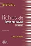Fiches de droit du travail : Rappels de cours et exercices corrigés by 
