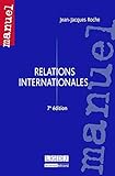 RELATIONS INTERNATIONALES - 7ÈME ÉDITION (MANUELS) by