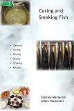 Curing And Smoking Fish Curing And Smoking Fish