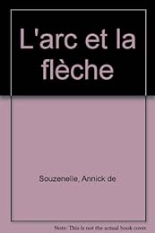 L' arc et la flèche