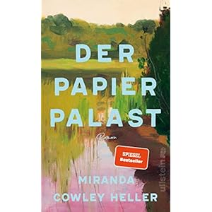 Der Papierpalast: Roman | Der weltweite Bestseller | Eine Affäre, eine Frau am Scheideweg und ein Familiendrama Gebundene Ausgabe – 31. März 2022