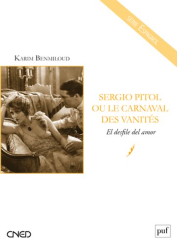 Sergio Pitol ou Le carnaval des vanités