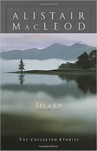 Island The Collected Stories Of Alistair Macleod Amazon Ca Macleod Alistair Books