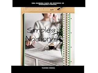 Livro Simples Nacional: Faixas e cálculos do regime tributário DAS