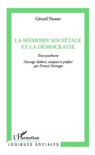 La  mémoire sociétale et la démocratie