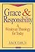 Grace and Responsibility: A Wesleyan Theology for Today by John Cobb