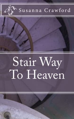 Stair Way To Heaven