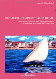 Paysages urbains et lieux de vie
