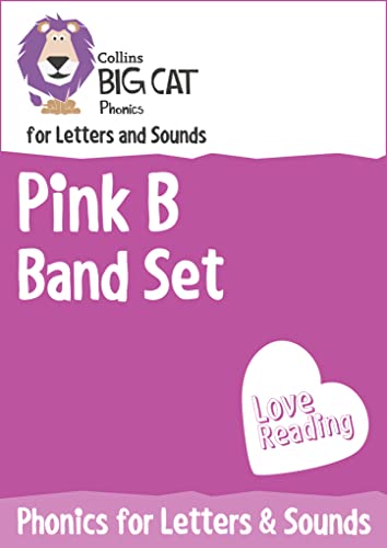 Phonics for Letters and Sounds Pink B Band Set: Band 1B/Pink B (Collins Big Cat Sets)