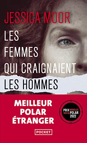 Les femmes qui craignaient les hommes