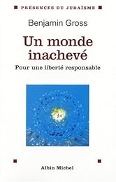 Un  monde inachevé