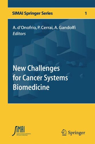 New Challenges for Cancer Systems Biomedicine (SEMA SIMAI Springer Series)