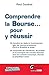COMPRENDRE LA BOURSE POUR Y RÉUSSIR (CITY & YORK) by