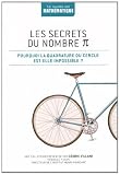 Image de Les secrets du nombre Pi : Pourquoi la quadrature du cercle est-elle impossible ?